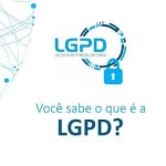 LGPD: A importância da lei dentro das empresas